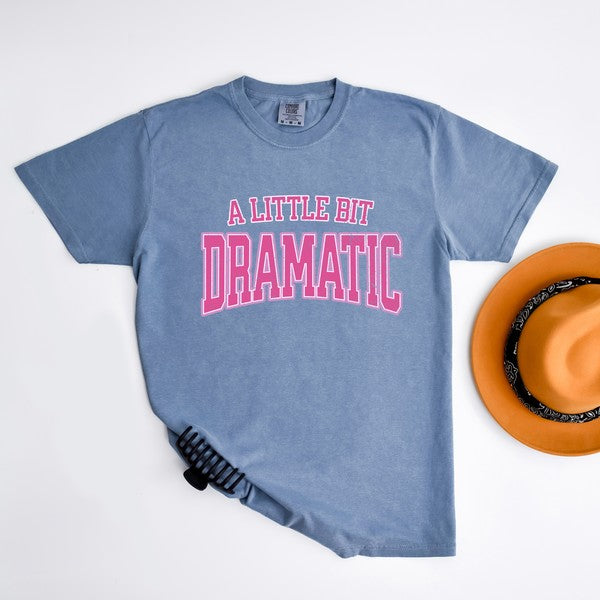 Varsity Little Bit Dramatic Garment Dyed Tee